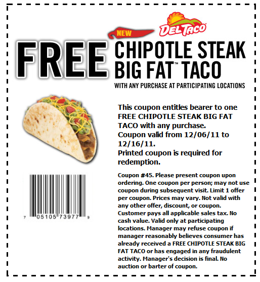 Del Taco – Free Chipotle Steak Big Fat Taco