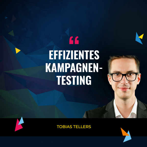 Tobias Tellers (Quelle: Ads Camp 2020)